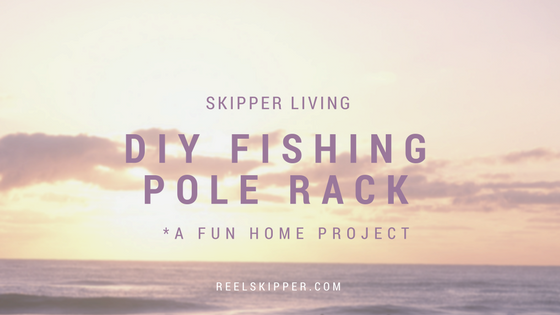 DIY - Fishing Pole Rack